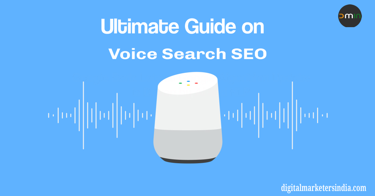 Voice Search Guide - Digital Marketers India