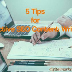 5 SEO Content Writing Tips - Digital Marketers India