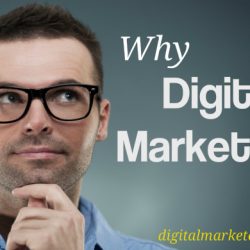 Why Digital Marketing - Digital Marketers India